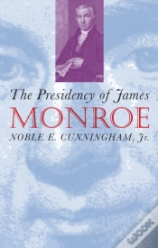 Capa do artigo The Presidency Of James Monroe