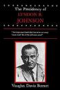 The Presidency Of Lyndon B. Johnson - Preview