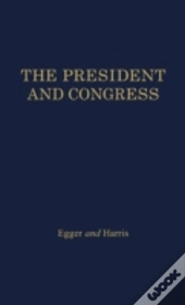 The President And Congress