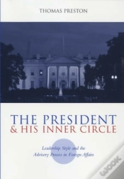 Capa do artigo The President And His Inner Circle