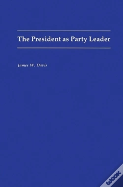 Capa do artigo The President As Party Leader