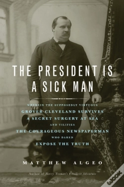 Capa do artigo The President Is A Sick Man