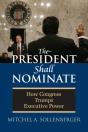 The President Shall Nominate - Preview