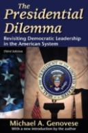 The Presidential Dilemma