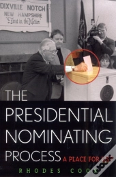 The Presidential Nominating Process