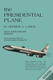The Presidential Plane