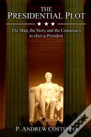 The Presidential Plot