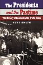 The Presidents And The Pastime - Preview