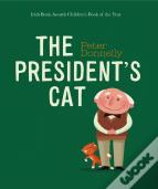 The President'S Cat