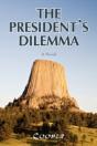 The President'S Dilemma: A Zany Novel Ab - Preview