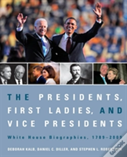 Capa do artigo The Presidents, First Ladies, And Vice Presidents