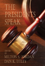 The Presidents Speak - Preview