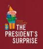 The President'S Surprise - Preview