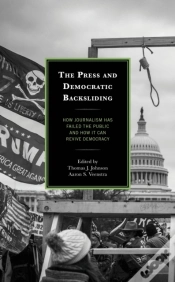 Capa do artigo The Press And Democratic Backsliding