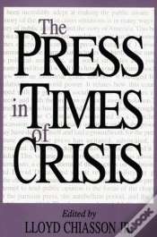 Capa do artigo The Press In Times Of Crisis