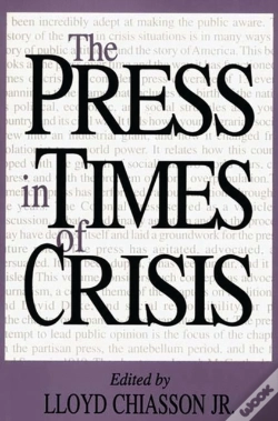 Capa do artigo The Press In Times Of Crisis