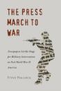 The Press March To War - Preview