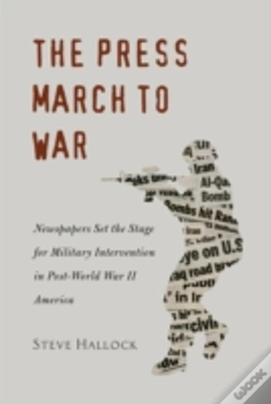 Capa do artigo The Press March To War