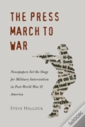 Capa do artigo The Press March To War