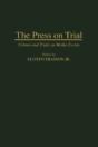 The Press On Trial - Preview