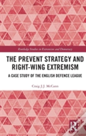 The Prevent Strategy And Right-Wing Extremism