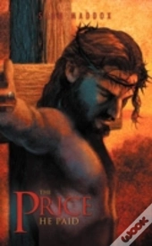 The Price He Paid