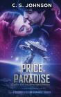 The Price Of Paradise: A Science Fiction - Preview