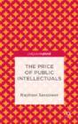 The Price Of Public Intellectuals - Preview