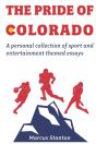 The Pride Of Colorado - Preview