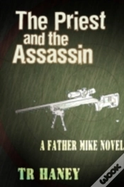 Capa do artigo The Priest And The Assassin: A Father Mi
