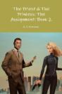 The Priest & The Princess: The Assignment: Book 2 - Preview