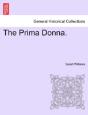The Prima Donna. - Preview