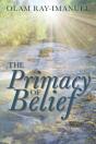 The Primacy Of Belief - Preview