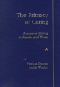 The Primacy Of Caring - Preview