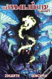 The Primal Hunter (Light Novel) Vol. 2