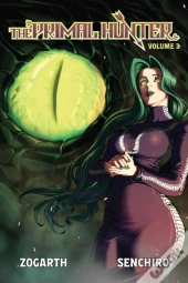 The Primal Hunter (Light Novel) Vol. 3