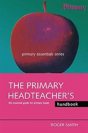 The Primary Headteacher'S Handbook - Preview
