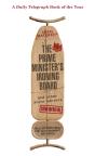 The Prime Minister'S Ironing Board And Other State Secrets - Preview