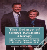 The Primer Of Object Relations Therapy