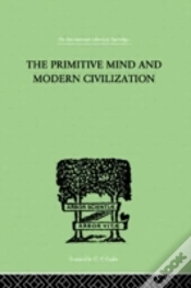 Capa do artigo The Primitive Mind And Modern Civilization