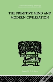 Capa do artigo The Primitive Mind And Modern Civilization