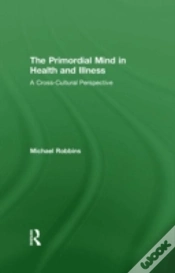 Capa do artigo The Primordial Mind In Health And Illness