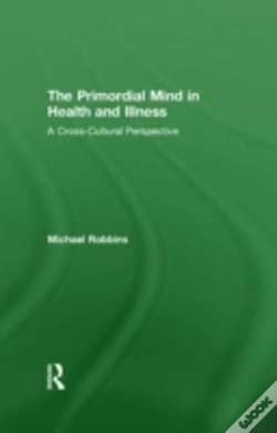 Capa do artigo The Primordial Mind In Health And Illness