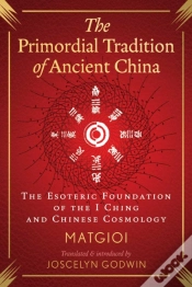 Capa do artigo The Primordial Tradition Of Ancient China