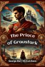 The Prince Of Graustark - Preview