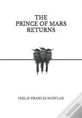 The Prince Of Mars Returns