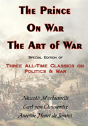 The Prince, On War & The Art Of War - Three All-Time Classics On Politics & War - Preview