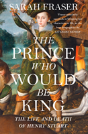The Prince Who Would Be King - Preview