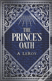 The Prince'S Oath