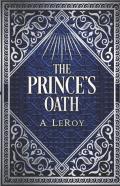 The Prince'S Oath